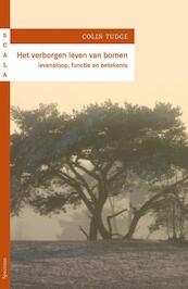 Verborgen leven van bomen - Colin Tudge (ISBN 9789049102715)
