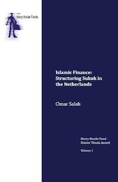 Islamic finance: Structuring sukuk in the Netherlands - Omar Salah (ISBN 9789058505927)