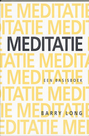 Meditatie - B. Long, L. Thooft (ISBN 9789069633381)