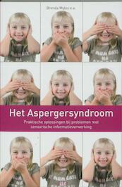 Het Aspergersyndroom - Brenda Myles, Katherine Tapscott Cook, Nancy E. Miller, Louann Rinner (ISBN 9789077671528)