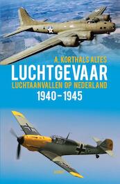Luchtgevaar - A. Korthals Altes (ISBN 9789461531889)
