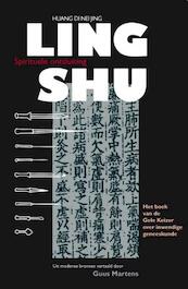 Ling Shu - D.N.J. Huang (ISBN 9789086660810)