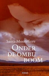 Onder de Ombu-boom - Santa Montefiore (ISBN 9789460921124)