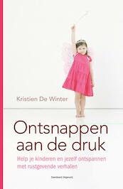 Ontsnappen aan de druk - K. De Winter (ISBN 9789460400049)