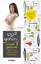 100% gifvrij - Julia Kang (ISBN 9789046811597)