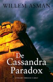 De cassandra-paradox - Willem Asman (ISBN 9789023443506)