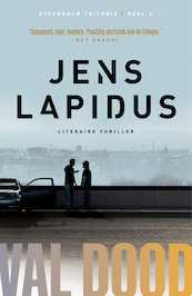 Val dood - Jens Lapidus (ISBN 9789044965872)