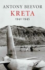 Kreta 1941-1945 - Antony Beevor (ISBN 9789026322877)