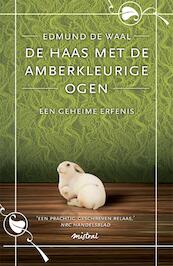 De haas met de amberkleurige ogen - Edmund de Waal (ISBN 9789049952259)