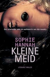 Kleine meid - Sophie Hannah (ISBN 9789032511845)