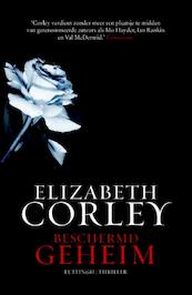 Beschermd geheim - Elizabeth Corley (ISBN 9789024548088)