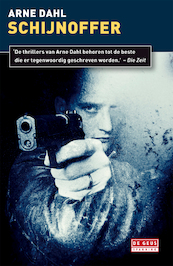 Schijnoffer - Arne Dahl (ISBN 9789044523935)
