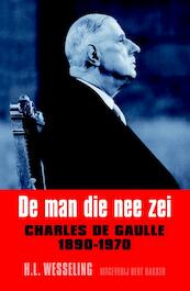 Man die NEE zei - H.L. Wesseling (ISBN 9789035136601)
