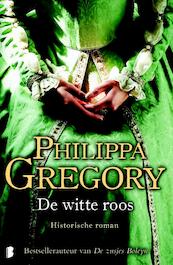 De witte roos - Philippa Gregory (ISBN 9789460232022)