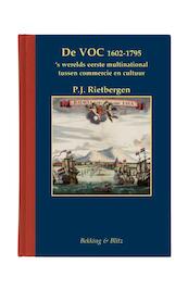 De Verenigde Oost-Indische Compagnie, 1602-1795 - P.J. Rietbergen, P.J.A.N. Rietbergen (ISBN 9789061094265)