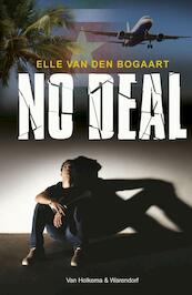 No deal - Elle van den Bogaart (ISBN 9789000313402)