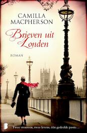 Brieven uit Londen - Camilla Macpherson (ISBN 9789022559215)