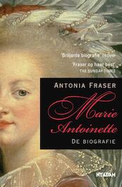 Marie-Antoinette - Antonia Fraser (ISBN 9789046813133)