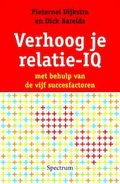 Verhoog je relatie-IQ - Pieternel Dijkstra (ISBN 9789049106959)