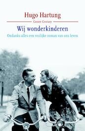 Wij wonderkinderen - Hugo Hartung (ISBN 9789059363717)
