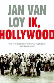 Ik, Hollywood - Jan Van Loy (ISBN 9789046814048)