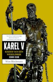 Karel V - Wim Blockmans (ISBN 9789059778344)
