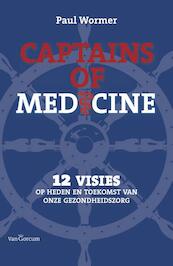 Captains of Medicine - Paul Wormer (ISBN 9789023250340)