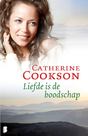 Liefde is de boodschap - Catherine Cookson (ISBN 9789460234538)
