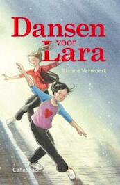 Dansen voor Lara - Rianne Verwoert (ISBN 9789026620737)