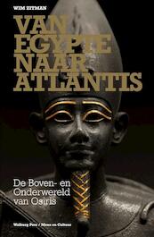 Van Egypte naar Atlantis - Wim Zitman (ISBN 9789077135372)