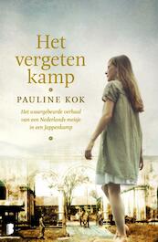 Het vergeten kamp - Pauline Kok-Schurgers (ISBN 9789022564165)
