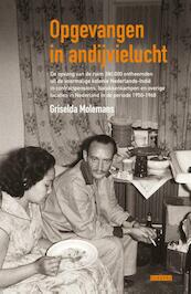 Opgevangen in andijvielucht - Griselda Molemans (ISBN 9789048818211)
