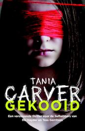 Gekooid - Tania Carver (ISBN 9789026132780)