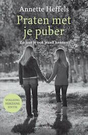Praten met je puber - Annette Heffels (ISBN 9789000323296)