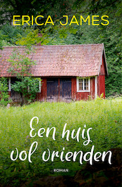 Een huis vol vrienden - Erica James (ISBN 9789032513924)