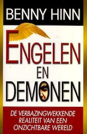 Engelen en demonen - Benny Hinn (ISBN 9789074115858)