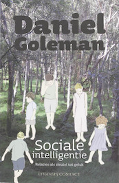 Sociale intelligentie - Daniel Goleman (ISBN 9789025428464)