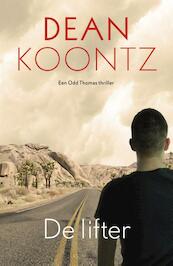 De lifter - Dean R. Koontz (ISBN 9789024559572)