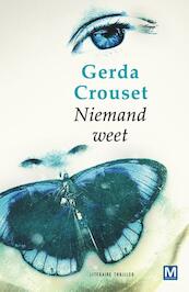 Niemand weet - Gerda Crouset (ISBN 9789460689260)