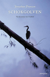 Schokgolven - Jonathan Franzen (ISBN 9789044624410)