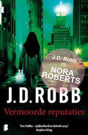 Vermoorde reputaties - J.D. Robb (ISBN 9789022568910)