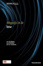Wegwijs in de btw - C.M. Ettema, J.P. Hulshof, G.J. van Slooten (ISBN 9789012391146)