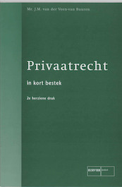 Privaatrecht in kort bestek - J.M. van der Veen-van Buuren (ISBN 9789059019072)