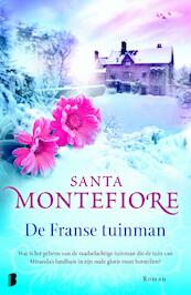 De Franse tuinman - Santa Montefiore (ISBN 9789460238642)
