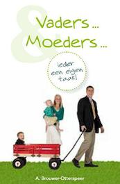 Vaders en moeders - A. Brouwer-Otterspeer (ISBN 9789033604430)