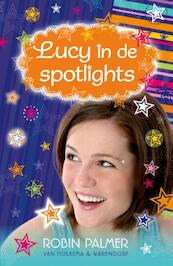 Lucy in de spotlights - Robin Palmer (ISBN 9789000304417)