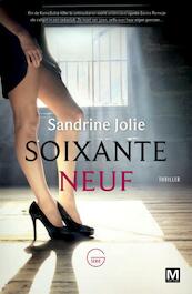 Soixante neuf - Sandrine Jolie (ISBN 9789460689239)