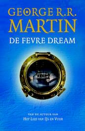 Fevredroom - George R.R. Martin (ISBN 9789024562022)