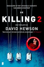 De killing 2 - David Hewson (ISBN 9789022570043)
