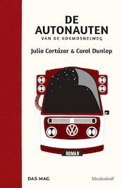 De autonauten van de kosmosnelweg - Julio Cortázar, Carol Dunlop (ISBN 9789029089548)